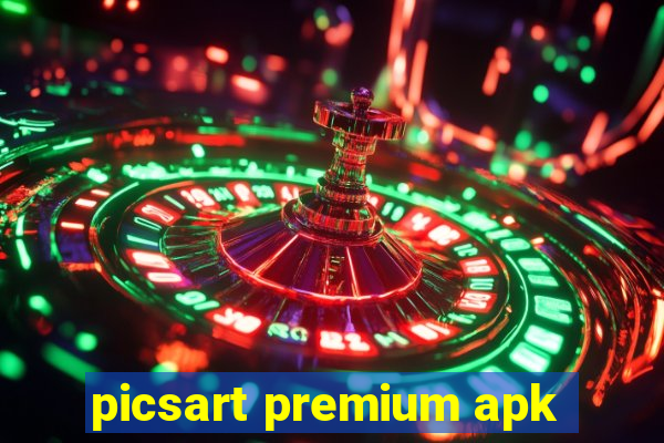 picsart premium apk